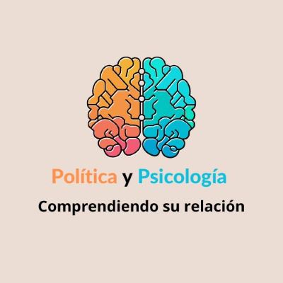 Política y psicología: Comprendiendo su&nbsp;relación