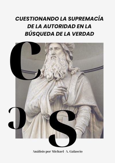 Cuestionando la supremacía de la autoridad en la búsqueda de la&nbsp;verdad